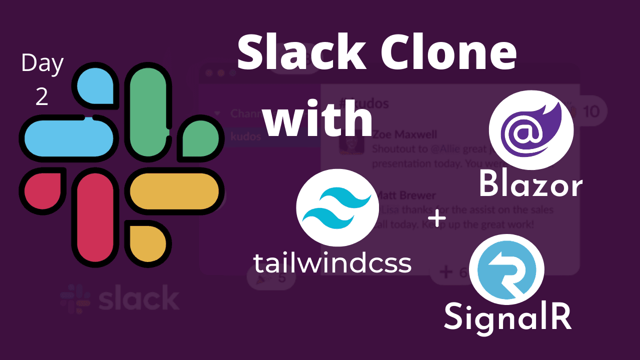 SLACK CLONE with Blazor | SignalR | TailwindCSS - Day 2 (Interface Design)
